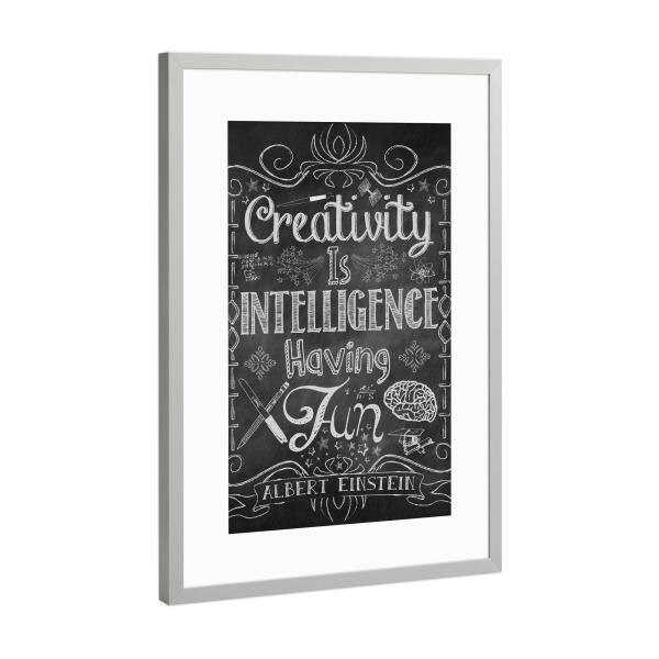 Poster mit Rahmen Silber "Creativity is Intelligence Having Fun 2" artboxONE - Typografie,Geometrie,Retro - Albert einstein zitiert tafel