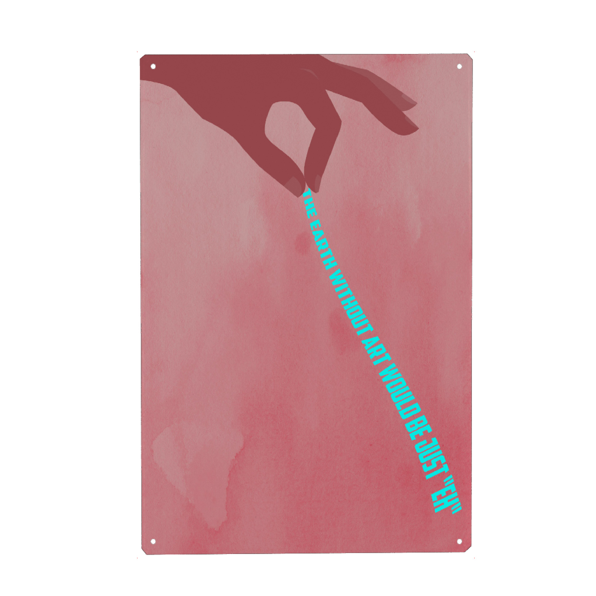 Metall Poster "Art is Beautiful" artboxONE - Abstrakt,Geometrie - Hand,Art,Kunst,Türkis,Texture,Pattern - Blechschild