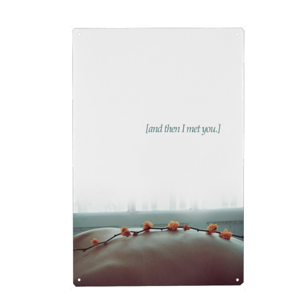 Holzbild "And then I met you" artboxONE - Typografie,Abstrakt,Geometrie - Motivation,Blumen,Fenster,Foto,Bauch