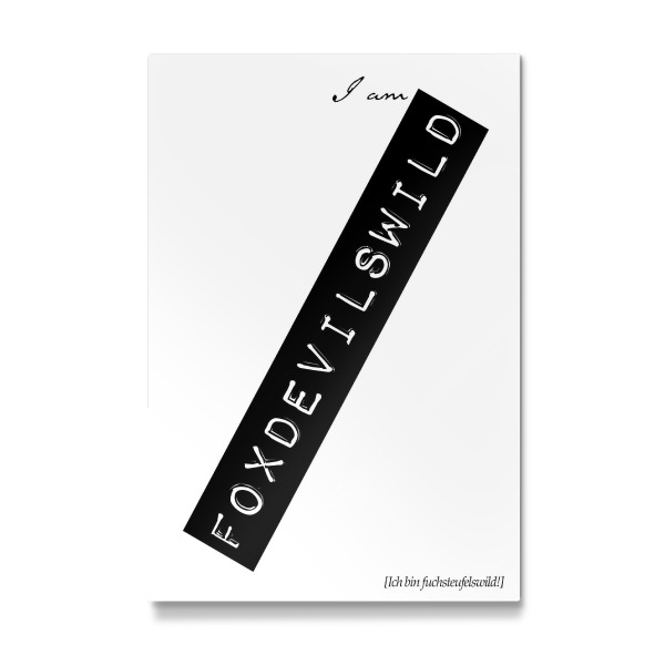 Galerie-Print "I Am Foxdevilswild" 30x20 cm artboxONE