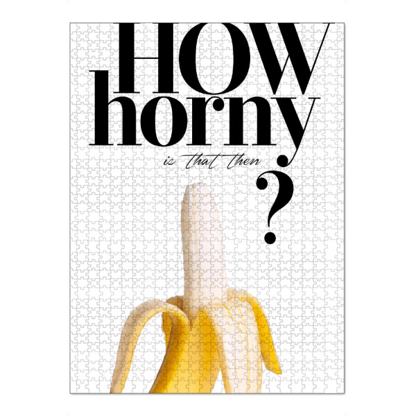 Puzzle Ravensburger "How Horny Is That Then" artboxONE - Typografie,Essen & Trinken - Denglish,Banane,Geil,Sprüche - Bild Denglish