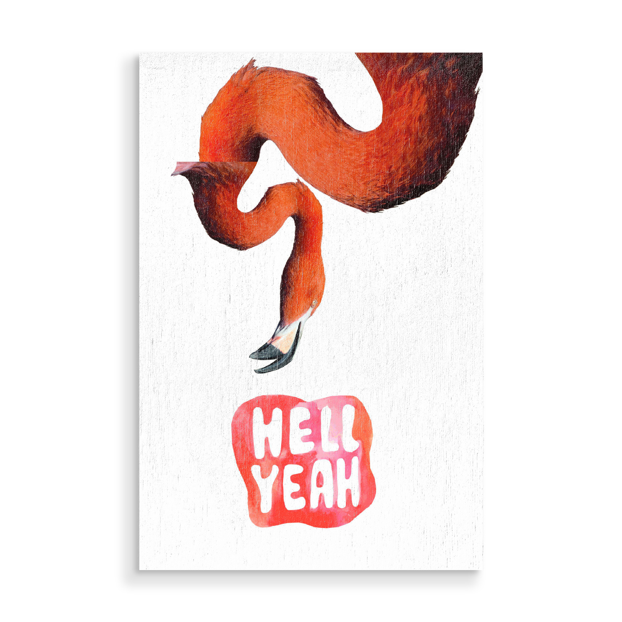Holzbild "Hell Yeah Flamingo" artboxONE - Typografie,Tiere - Flamingo,Hell,Zoo,Vogel