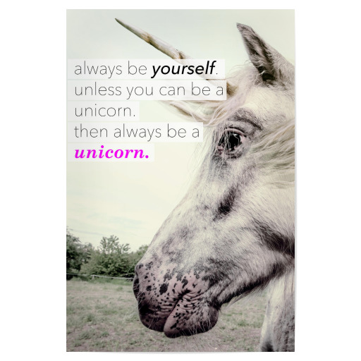 Be a Unicorn