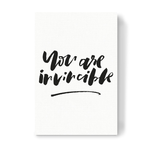 Leinwandbild "You Are Invincible" artboxONE - Typografie,Schwarzweiß