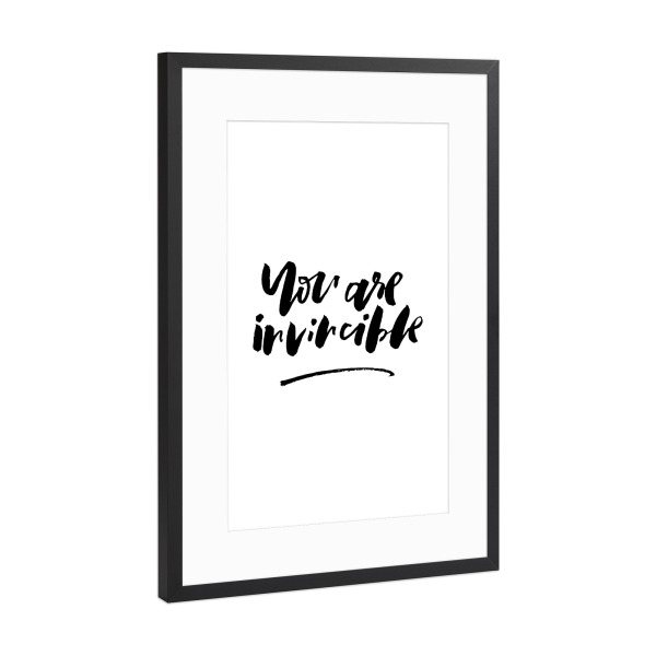 Poster mit Rahmen Schwarz (Metallic) "You Are Invincible" artboxONE - Typografie,Schwarzweiß