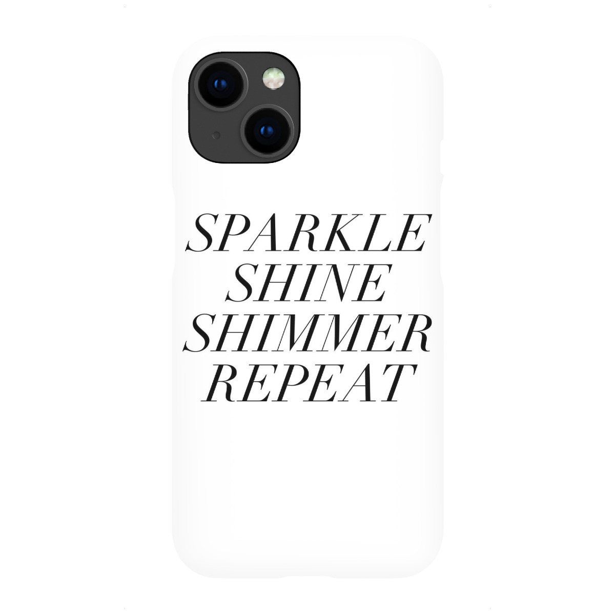 "Sparkle Shine Shimmer Repeat"für iPhone - Premium-Case Handyhülle artboxONE