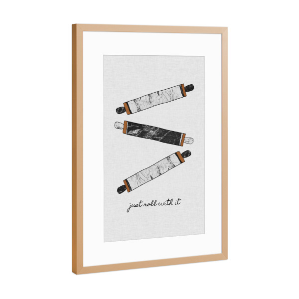Poster mit Rahmen Kupfer "Just Roll With It" artboxONE - Typografie,Essen & Trinken,Für Mama,Für Papa,Männer,Marmor