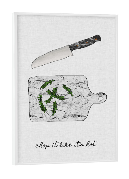 Poster mit weißem Rahmen "Chop It Like It's Hot" artboxONE - Typografie,Essen & Trinken,Musik,Marmor,Lustig