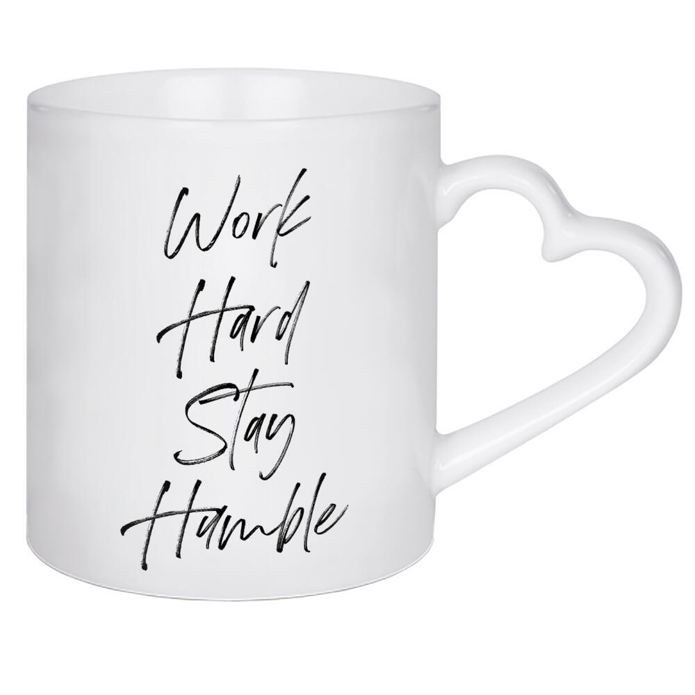 Herztasse "Work hard stay humble" artboxONE - Typografie,Menschen - Work,Hard,Stay,Humble,Typo,Typografie,Minimalistisch,Motivation,Inspiration,Spruch