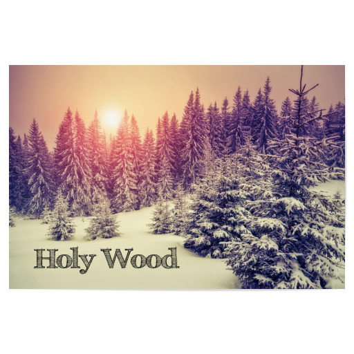 Holy Wood