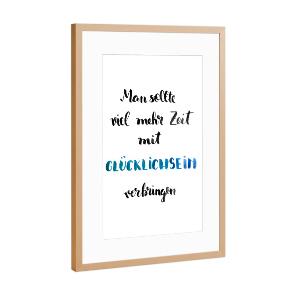 Poster mit Rahmen Kupfer "Zeit für Glücklichsein" artboxONE - Typografie
