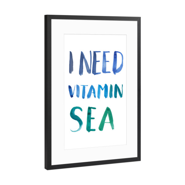 Poster mit Rahmen Schwarz (Metallic) "I need vitamin sea" artboxONE - Typografie