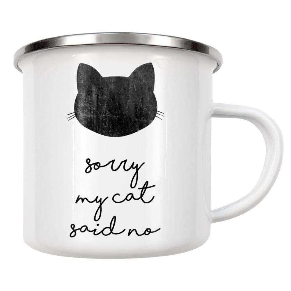 Emaille Tasse "Meine Katze hat nein gesagt" artboxONE - Typografie,Tiere,Abstrakt,Lustig