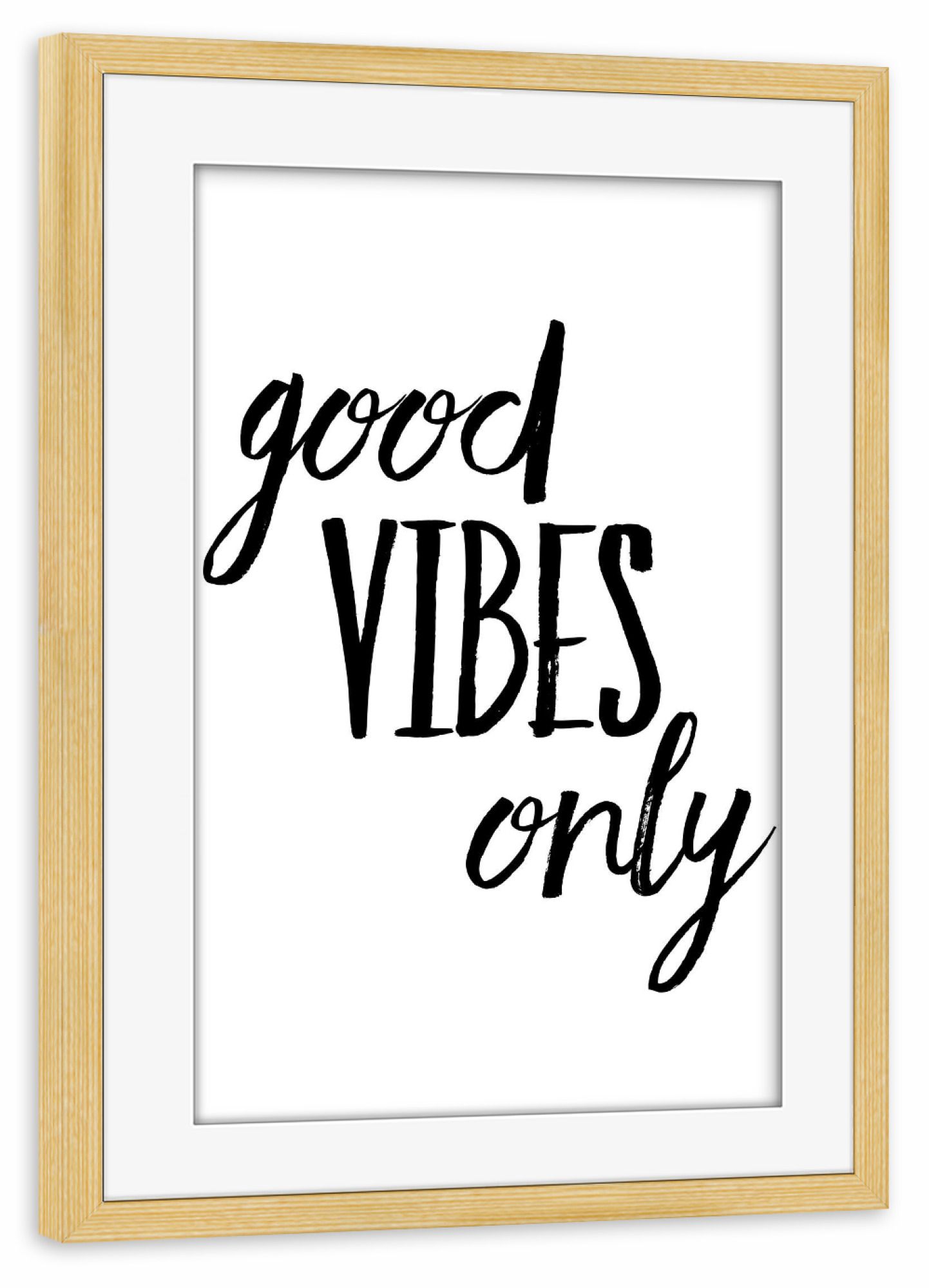 Poster mit Rahmen kiefer "Good Vibes Only 2" artboxONE - Typografie,Schwarzweiß,Festivals - Ood vibes nur,Schwarz und weiß,Typografie