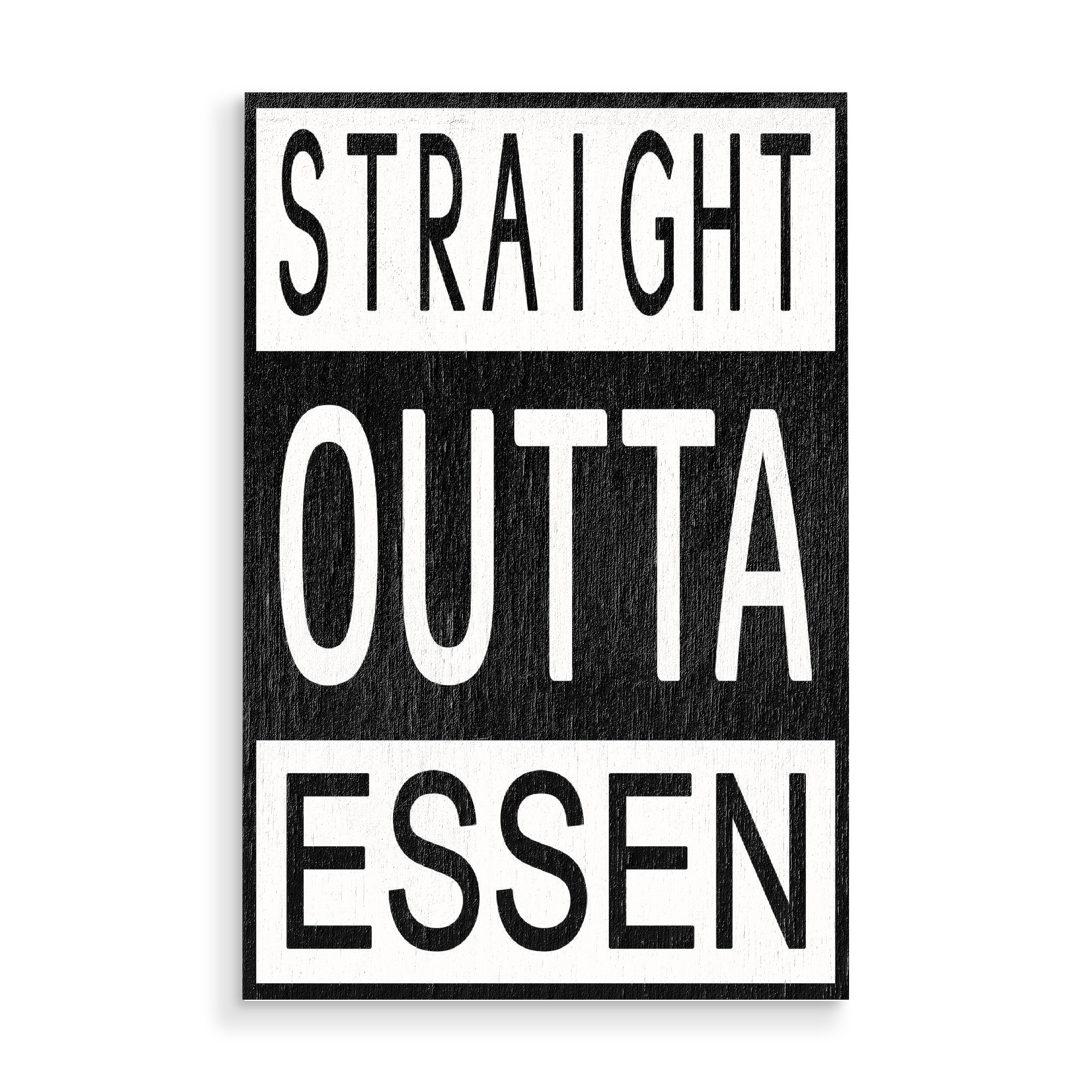 Holzbild "Essen" artboxONE - Typografie,Reise,Schwarzweiß - Straight outta essen,Deutschland,Nordrhein-westfalen,Nrw,Einkaufsstadt,Shopping,Ruhrpott