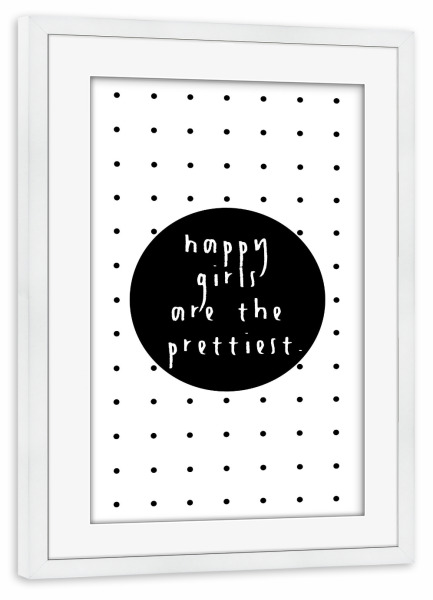 Poster mit Rahmen weiß "Happy Girls" artboxONE - Typografie,Schwarzweiß
