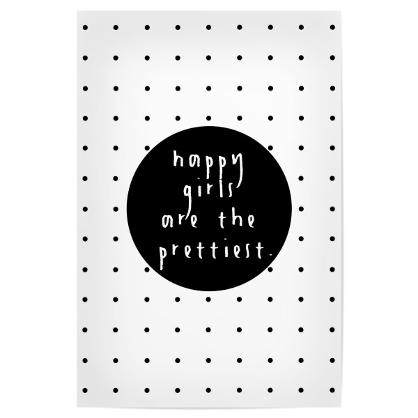 Poster "Happy Girls" artboxONE - Typografie,Schwarzweiß