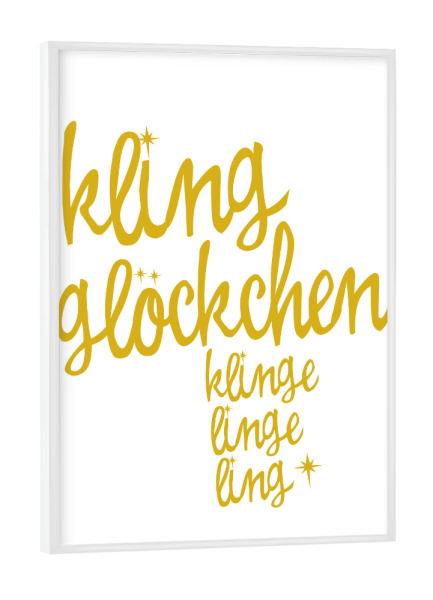 Poster mit weißem Rahmen "Kling Glöckchen" artboxONE - Typografie,Weihnachten