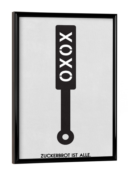 Poster mit schwarzem Rahmen "Zuckerbrot & Peitsche" artboxONE - Typografie - Zuckerbrot,Peitsche,Spruch,Humor,Lustig