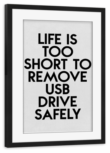 Poster mit Rahmen schwarz "Life Is Too Short" artboxONE - Typografie - Usb,Leben,Kurz,Spruch,Weisheit,Humor,Lustig,Motto