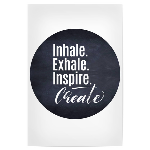 Poster 30x20 cm "Inhale & Create" artboxONE - Typografie,Abstrakt,Schwarzweiß - Inspiration,Motto,Spruch,Weisheit,Kreativität