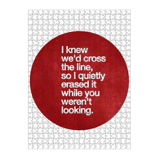artboxONE Puzzle "I Erased The Line" artboxONE - Typografie,Liebe - Liebe,Weisheit,Spruch,Motto,Beziehung - Bild liebe