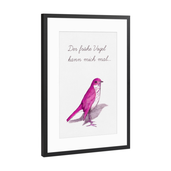 Poster mit Rahmen Schwarz (Metallic) "Good Morning" artboxONE - Typografie,Tiere - Vogel,Morgen,Spruch,Lustig,Humor,Morgenmuffel,Weisheit