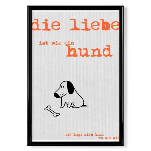 Die Liebe Ist Ein Hund