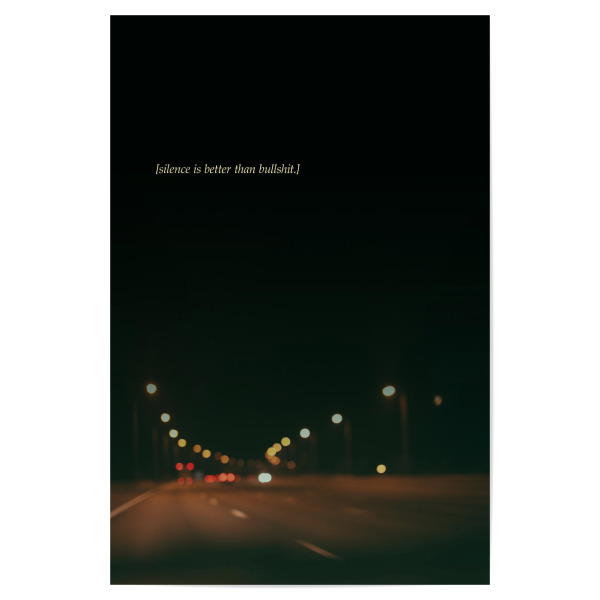 Poster "Silence 2" artboxONE - Typografie,Abstrakt,Liebe - Nacht,Autobahn,Strasse,Vintag,Retro,Leinwand,Spruch,Weisheit,Leben,Motto,Schweigen