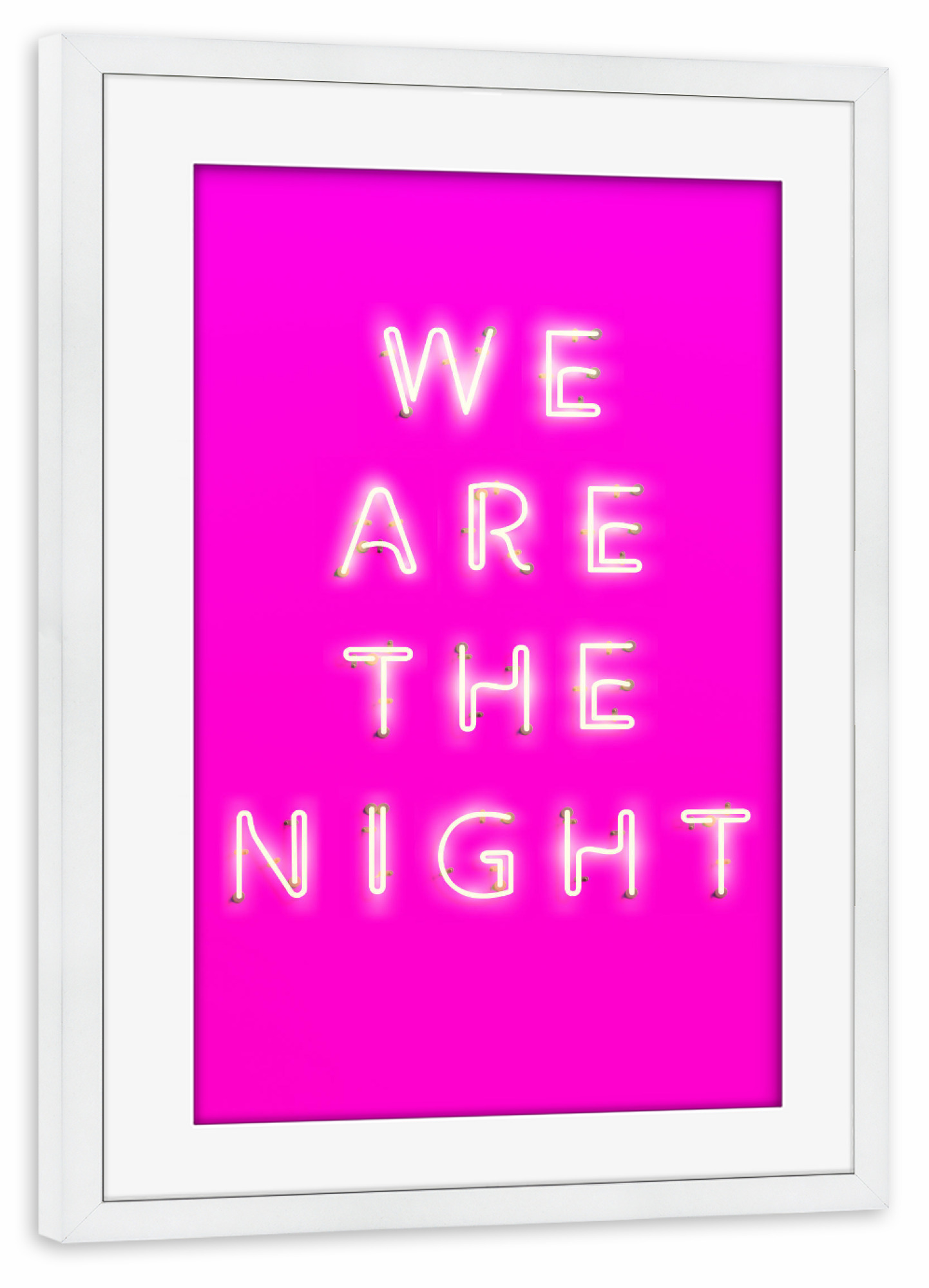 Poster mit Rahmen weiß "We Are The Night" artboxONE - Typografie,Film,Abstrakt,Musik,Festivals