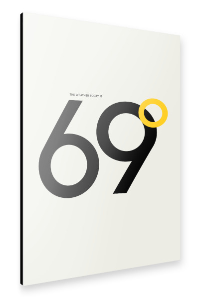 Alu-Dibond "69 Degrees" 30x20 cm artboxONE