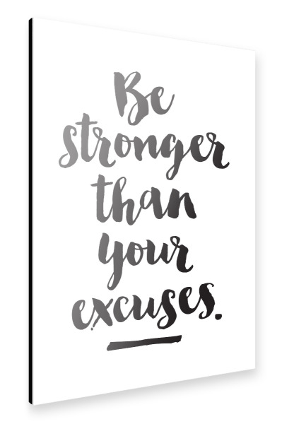Alu-Dibond "Be Stronger" 30x20 cm artboxONE