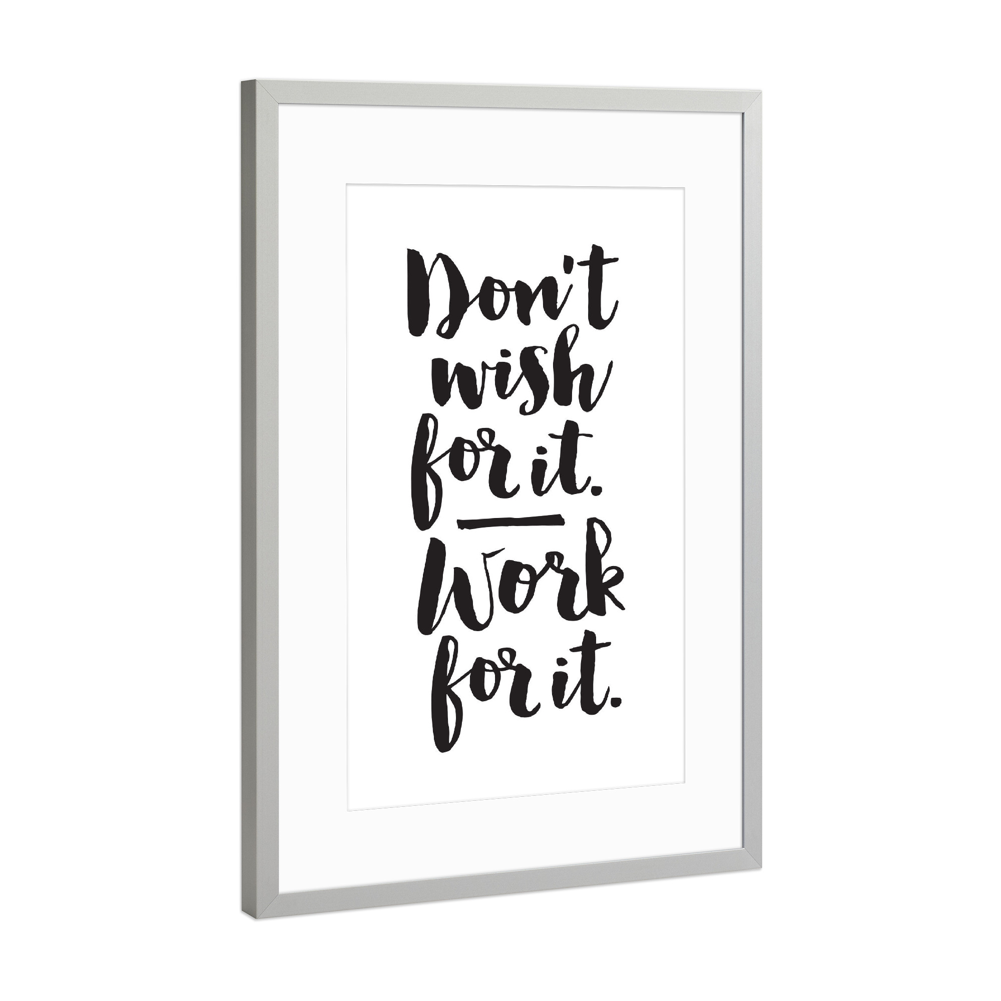 Poster mit Rahmen Silber "Work For It" artboxONE - Typografie - Inspiration,Inspiration,Motivation,Motivation,Fitness,Bürodekor