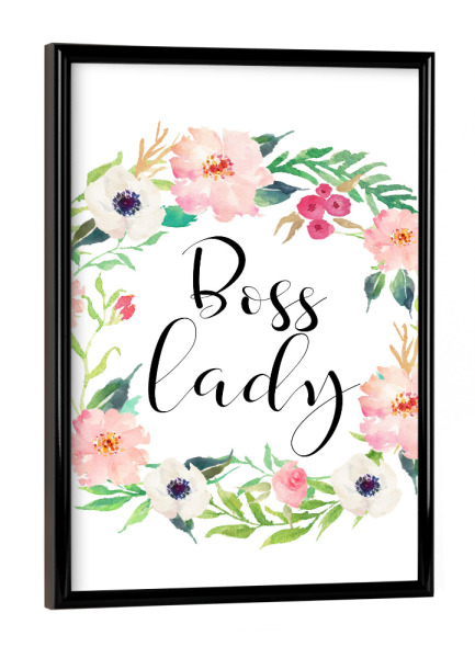 Poster mit schwarzem Rahmen "Boss Lady" artboxONE - Typografie,Floral - Watercolour,Floral wreath,Flowers,Blumen,Blumenkranz
