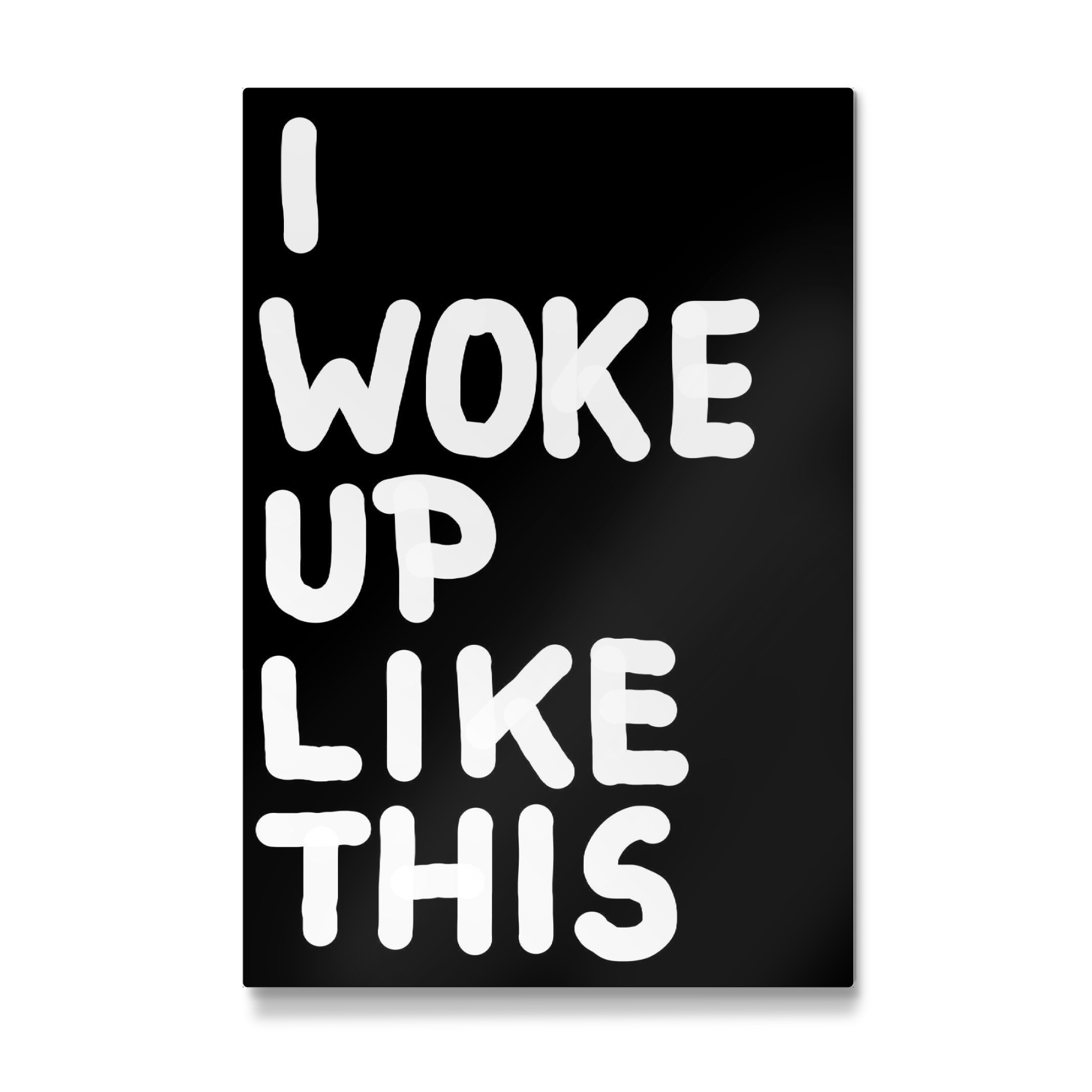 Galerie-Print "I woke up like this" 30x20 cm artboxONE