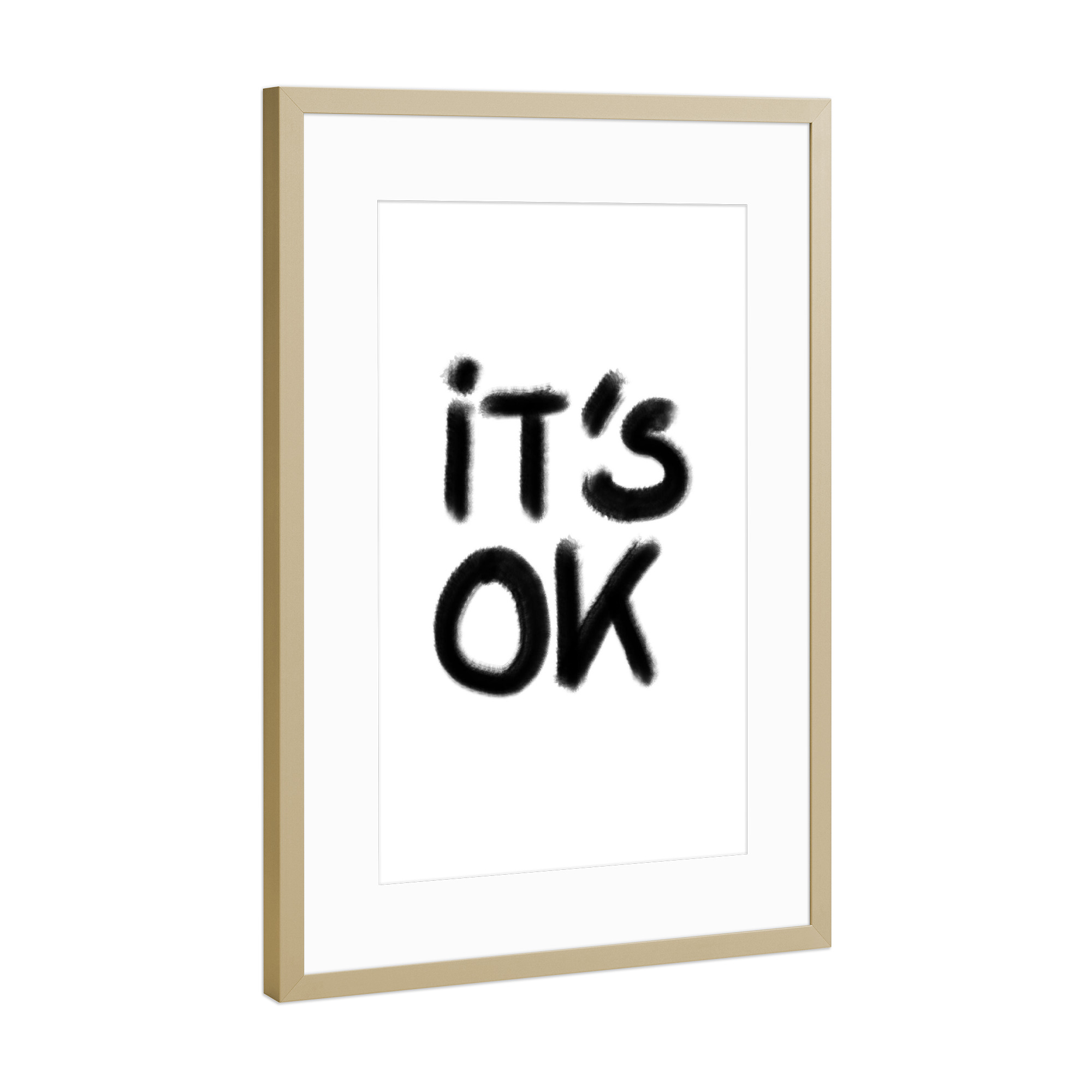 Poster mit Rahmen Gold "It ́s okay" artboxONE - Typografie,Schwarzweiß - Okay,Alles in ordnung,Typografie,Worte,Buchstaben,Englisch,Klar,Gut