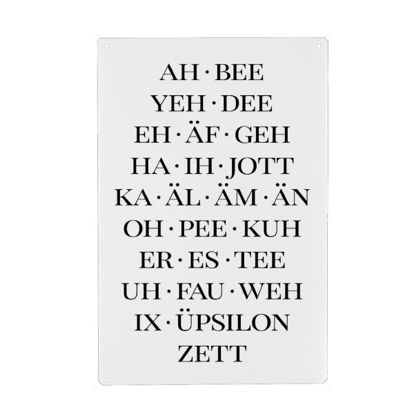 Metall Poster "Alphabet" artboxONE - Typografie,Schwarzweiß - Alphabet,Spaß,Lustig,Typografie,Spruch - Blechschild