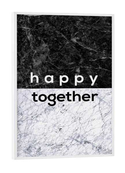 Poster mit weißem Rahmen "Happy Together" artboxONE - Typografie,Schwarzweiß,Musik,Liebe,Marmor
