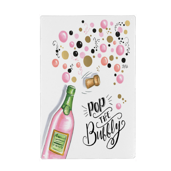 Metall Poster "Pop The Bubbly" artboxONE - Typografie,Essen & Trinken,Essen & Trinken / Alkohol