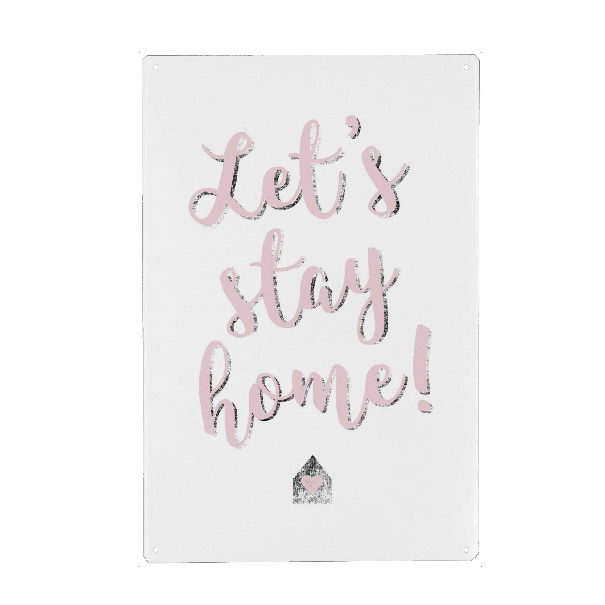 Holzbild "Let ́s stay home" artboxONE - Typografie,Schwarzweiß - Zuhause,Daheim,Heimat,Gemütlichkeit,Kuschelzeit,Ruhe,Zweisamkeit,Familie,Besinnung