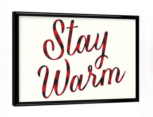 Poster mit schwarzem Rahmen "Stay Warm" artboxONE - Typografie,Weihnachten