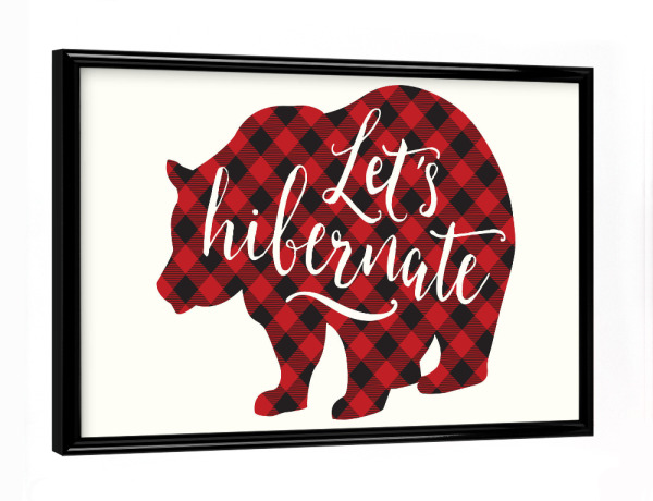 Poster mit schwarzem Rahmen "Let's Hibernate (red plaid)" artboxONE - Tiere,Weihnachten