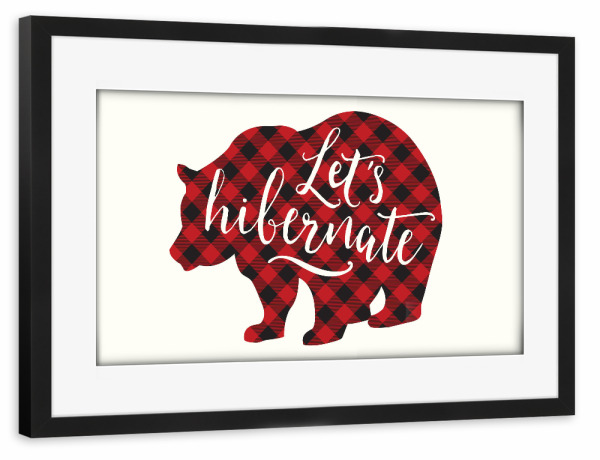 Poster mit Rahmen schwarz "Let's Hibernate (red plaid)" artboxONE - Tiere,Weihnachten