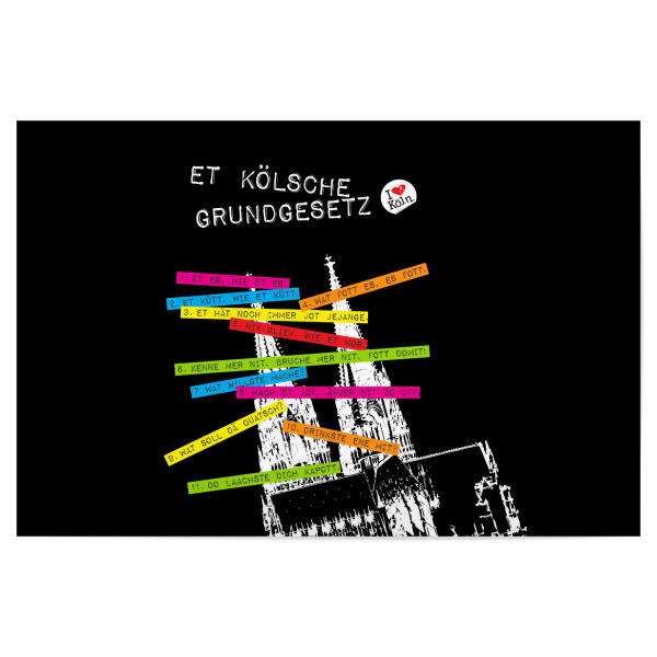 Poster "ET KÖLSCHE GRUNDGESETZ" artboxONE - Städte / Köln - Köln,Kölner dom,Kölsches grundgesetz,Kölsch,Cologne,Klüngel,Karneval