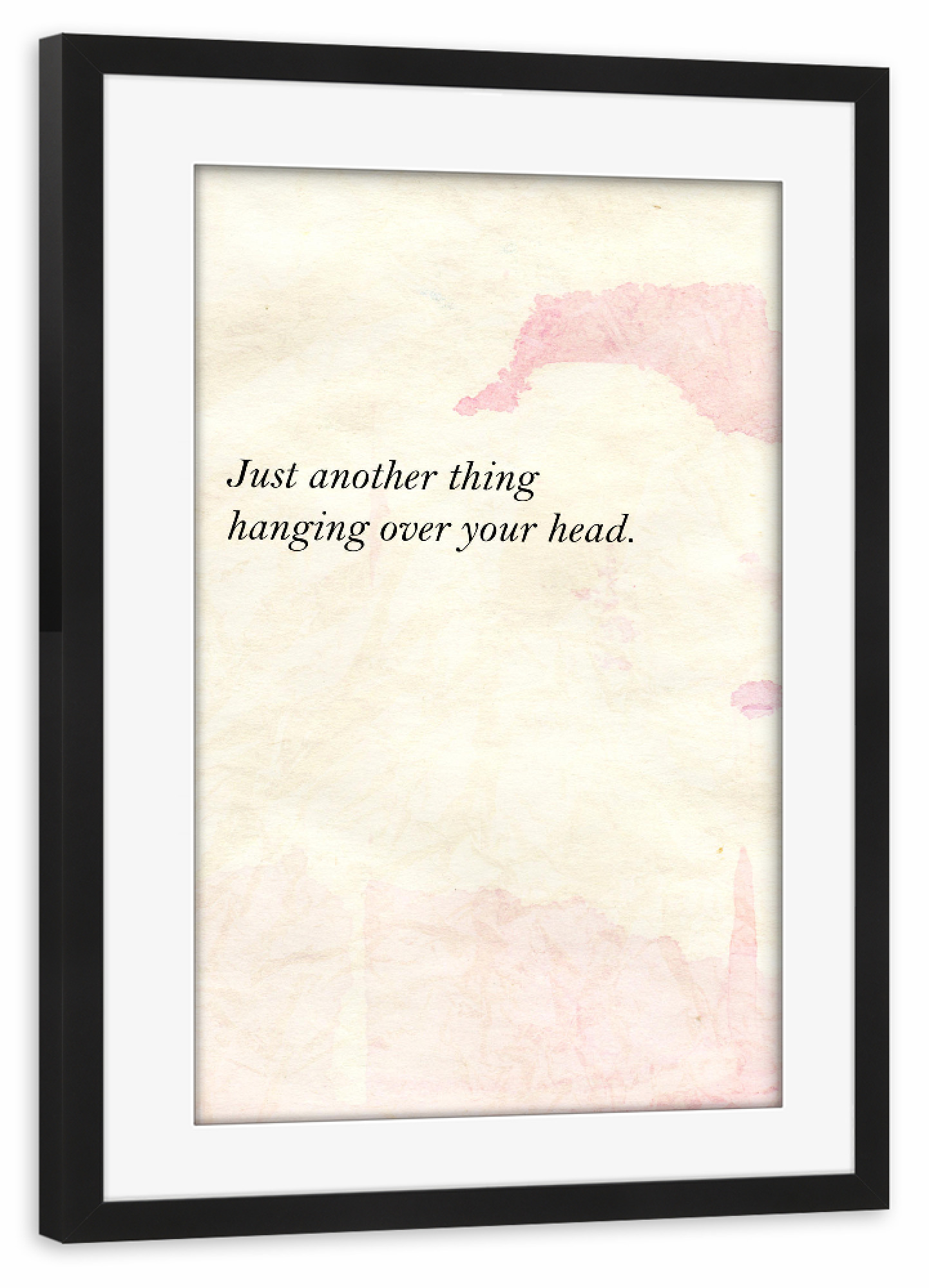 Poster mit Rahmen schwarz "Just another thing II" artboxONE - Typografie,Abstrakt