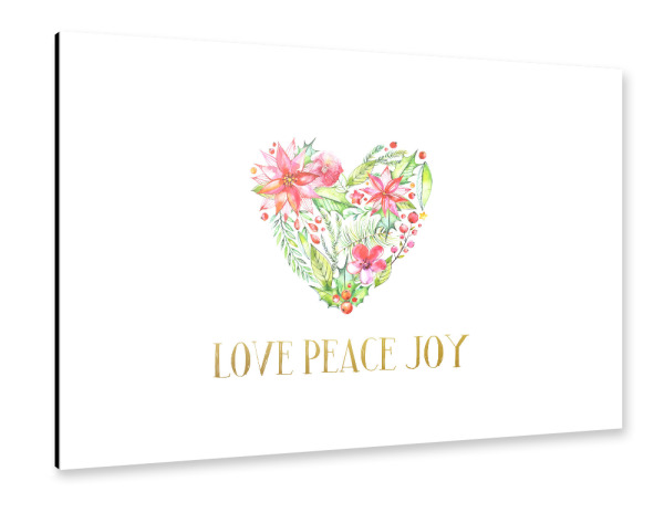 Alu-Dibond "Love Peace Joy" 30x20 cm artboxONE