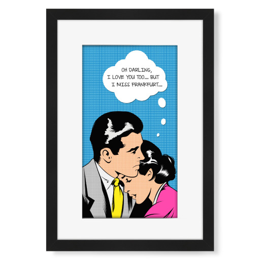 I miss Frankfurt