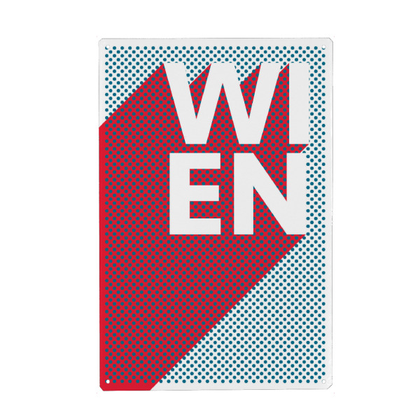Metall Poster "Wien Pop Art" artboxONE - Typografie,Reise,Abstrakt,Städte / Wien - Stadt,Popart,Retro,City,Wien,österreich - Blechschild