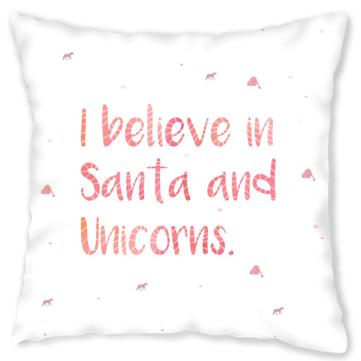 I believe in Santa