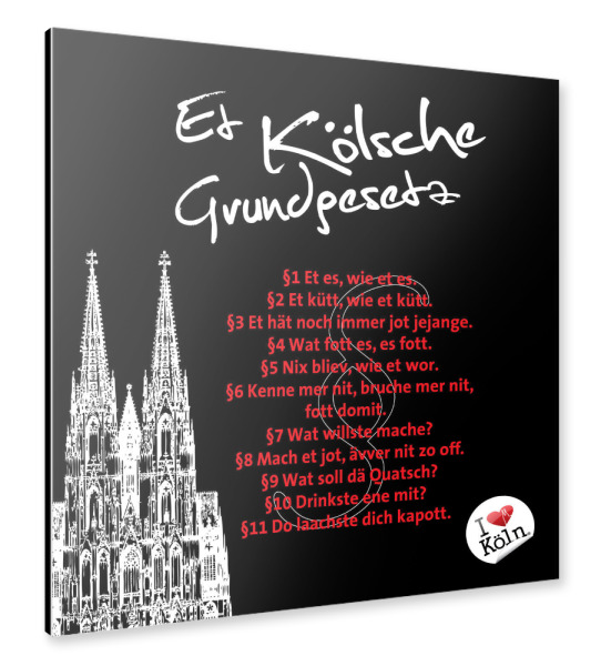 Alu-Dibond "ET KÖLSCHE GRUNDGESETZ schwarz" 30x30 cm artboxONE